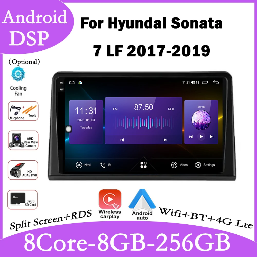 

9 Inch For Hyundai Sonata 7 LF 2017-2019 Android 14 Car Multimedia Radio 4G Carplay Bluetooth player Auto GPS Navigation Stereo