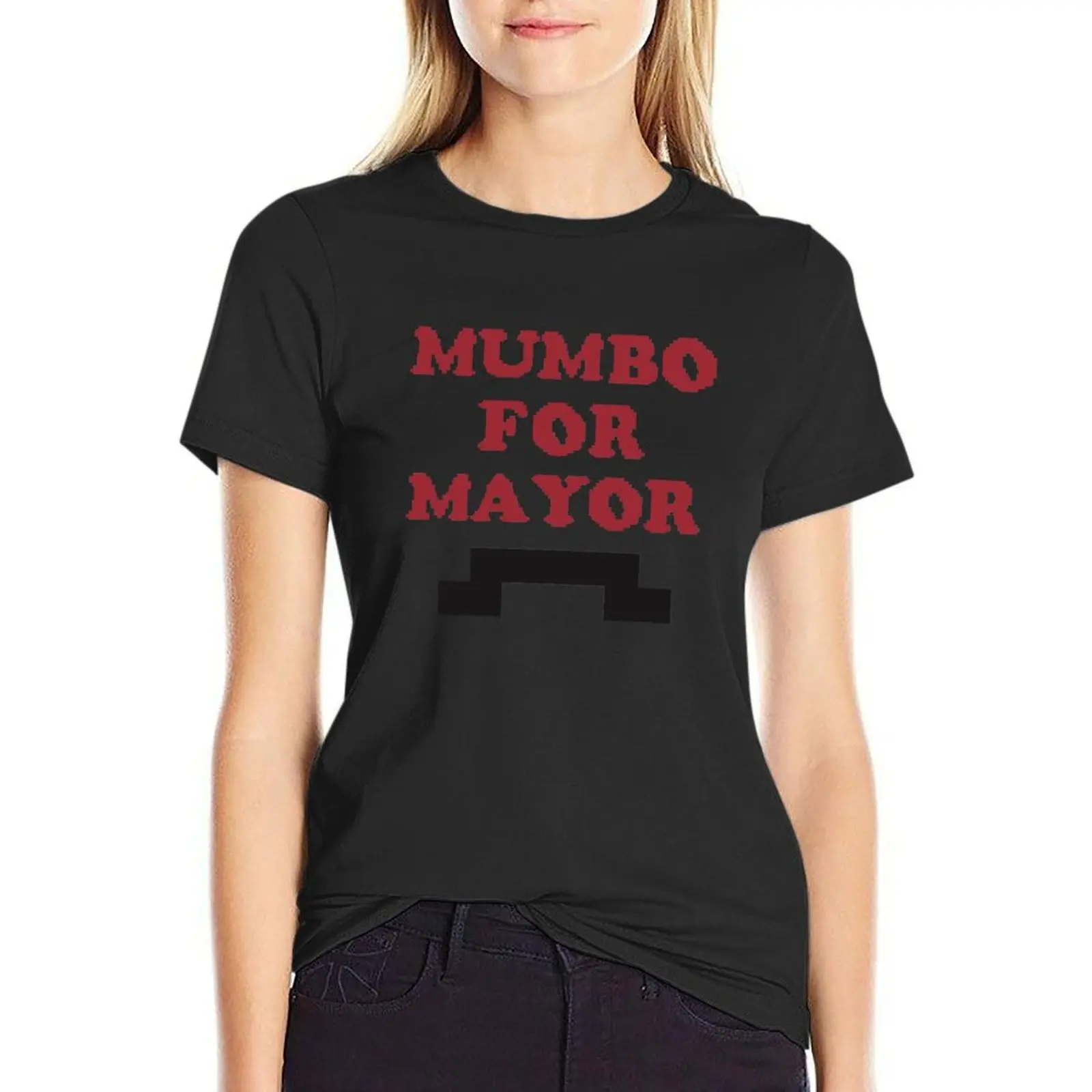 Mumbo for Mayor! T-Shirt summer top plus size tops Short sleeve tee fashion woman blouse 2024