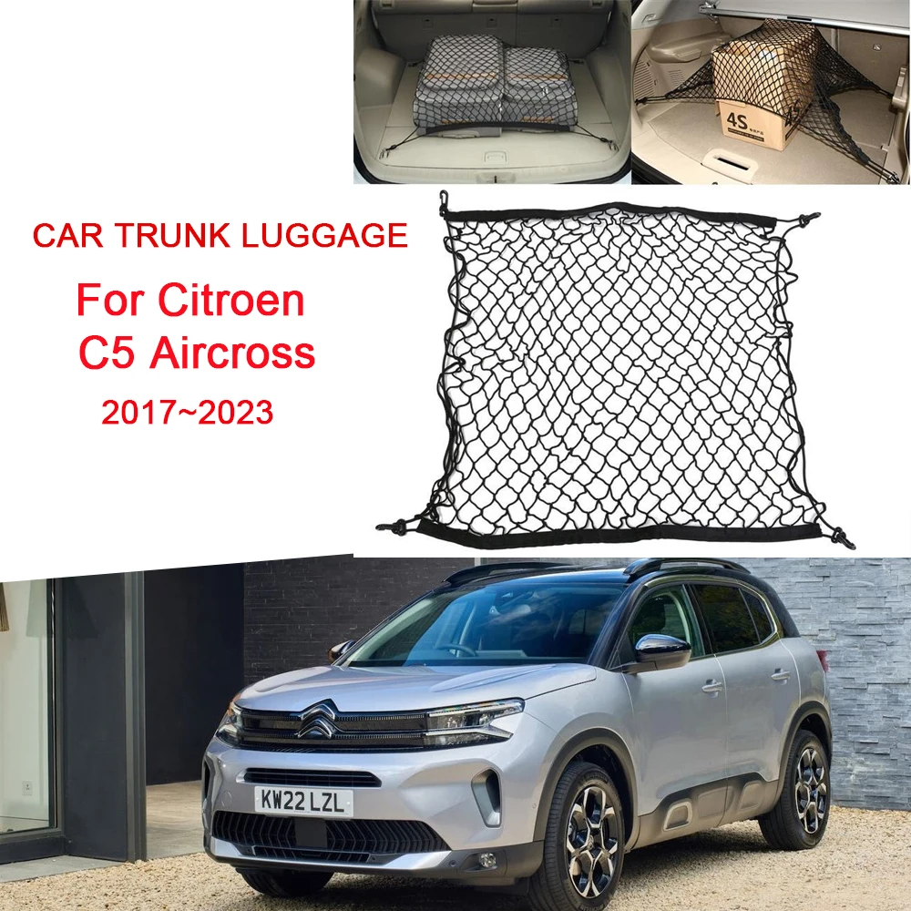 Per Citroen C5 Aircross 2017 ~ 2023 Car Boot Trunk Net Nylon Posteriore Posteriore Cargo Trunk Storage Organizer Reti Per Bagagli Accessori Auto