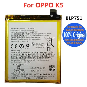 New 100% Original Phone Battery BLP751 For OPPO K5 Battery Batteries Bateria 4000mAh Fast Shipping