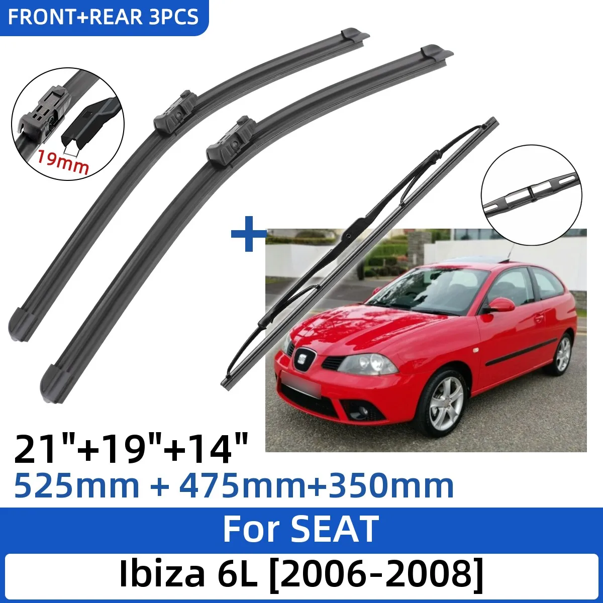 Escobillas de limpiaparabrisas delanteras traseras, accesorios para Ibiza 6L 2006-2008 21 "+ 19" + 14 ", 2007 2008, 3 piezas - AliExpress