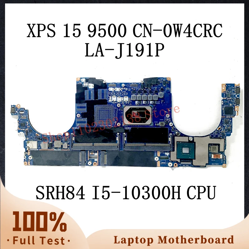 Cn-0W4Crc 0 W4Crc W4Crc Con Scheda Madre Cpu Srh84 I5-10300H Per Scheda Madre Portatile Dell Xps 15 9500 La-J191P 100% Completamente Testata Ok