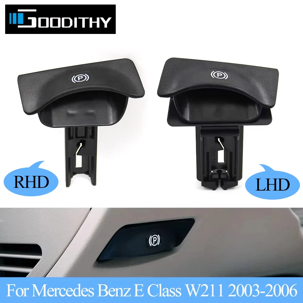 W211 LHD RHD Car Handbrake Parking Switch Lever Release Handle Replacement For Mercedes Benz E CLS Class E55 E300 E350