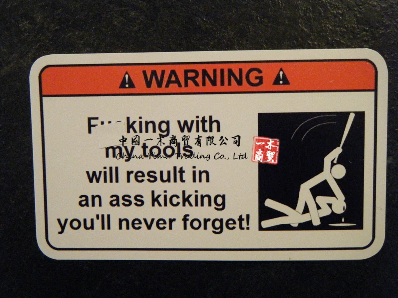 F'Ing With My Tools Tool Box Warning Sticker Deve Avere Snapon Macs Dewalt