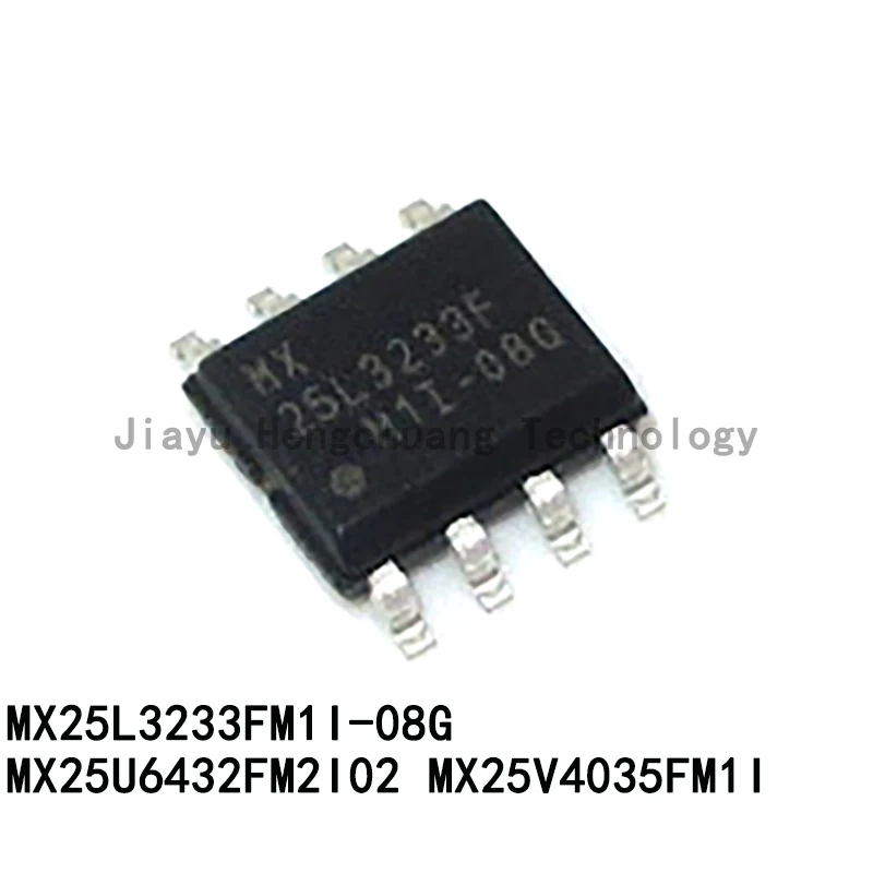 

20PCS MX25L3233FM1I-08G MX25U6432FM2I02 MX25V4035FM1I SOP-8 FLASH - NOR Memory ICs