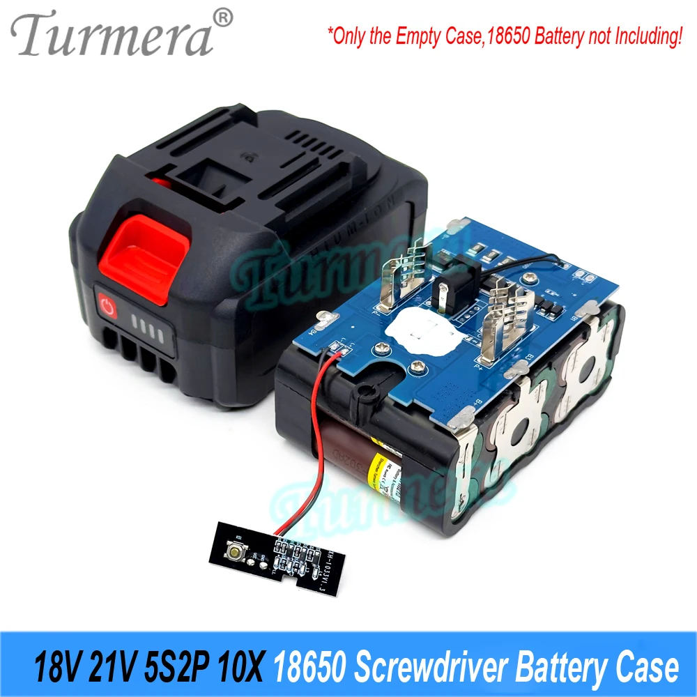 Screwdriver Battery Case Turmera 18V 21V 5S2P 10X 18650 Holder 5S 50A Max.100ABMS Weld Nickel for Replace 20V Electric Drill Use