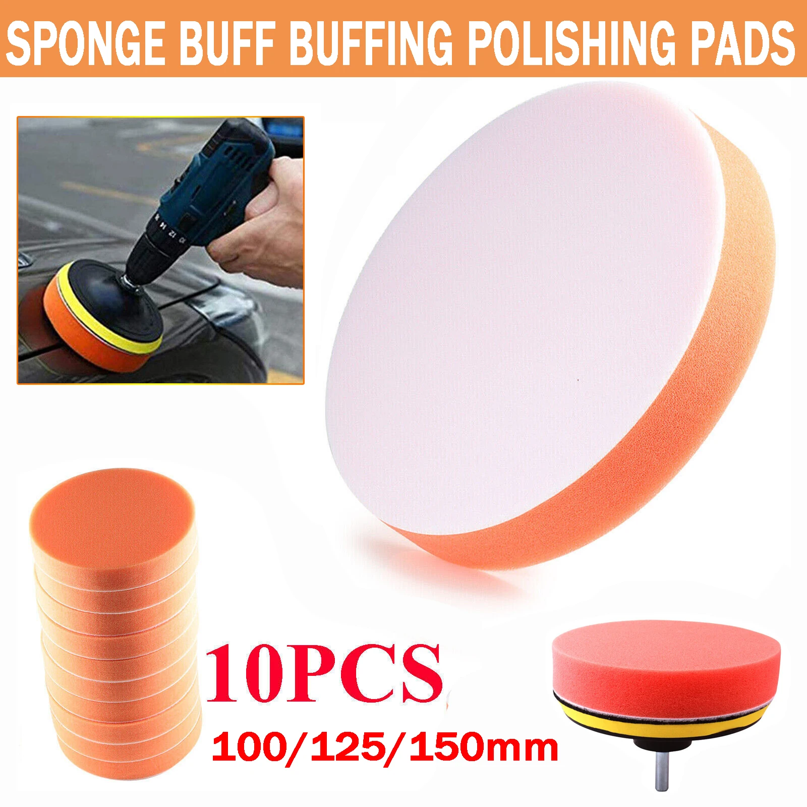 10pcs Car Buffing Polishing Pads 4/5/6 Inch Flat Sponge Waxing Pad Kit For Car Polisher Removes Scratches Auto Care Buffing Pads