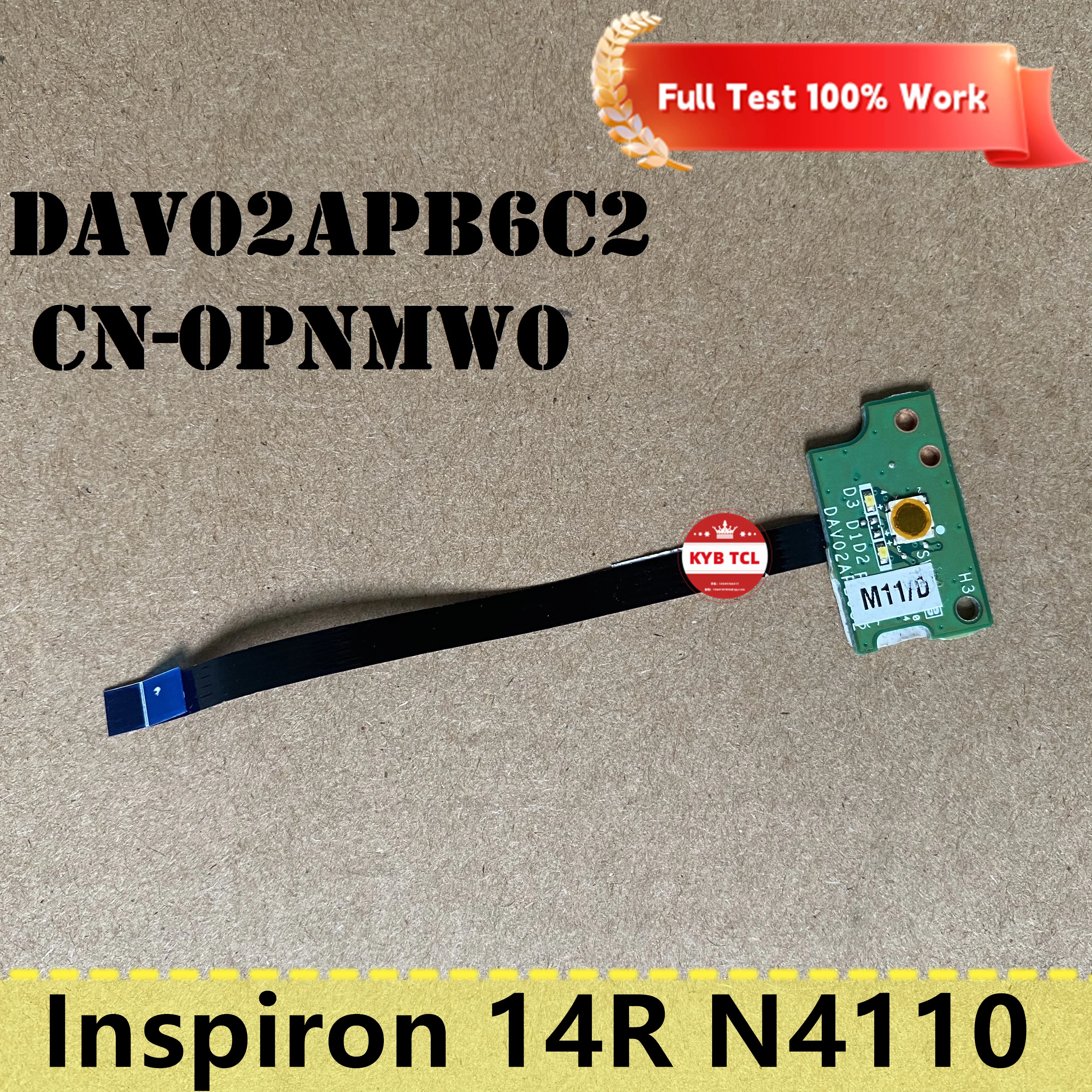 

For DELL Inspiron 14R N4110 Laptop Power Switch Board Cable DAV02APB6C2 CN-0PNMW0 0PNMW0 PNMW0 Notebook