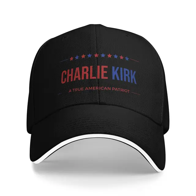 Charlie Kirk  : A true American Patriot Cap -  8 colors