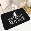 Doormat Entrance Door You Shall Not Pass Floor Mat Bathroom Mats Rugs Kitchen Carpet Custom Home Cute Rug Carpets Bath Foot Room 4