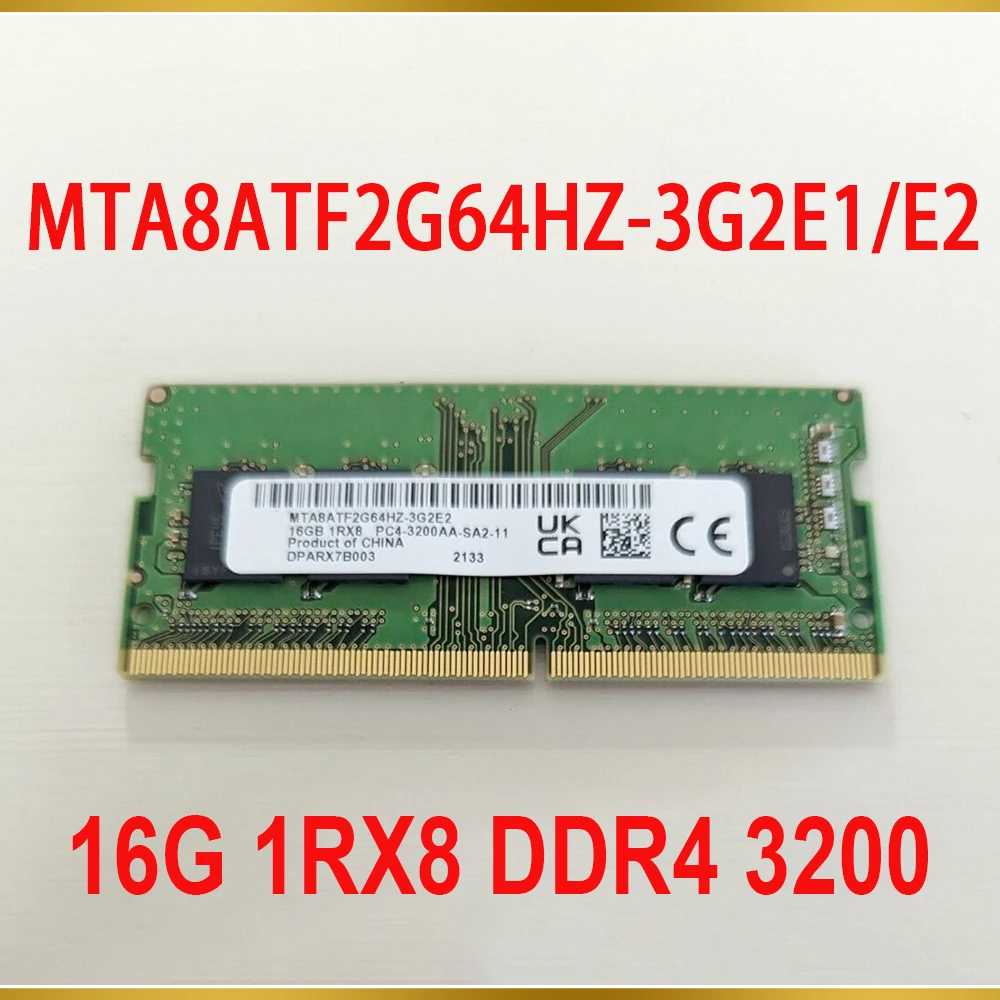 1Pcs Notebook Memory For MT RAM 16GB 16G 1RX8 DDR4 3200 PC4 3200AA SA2 11 MTA8ATF2G64HZ