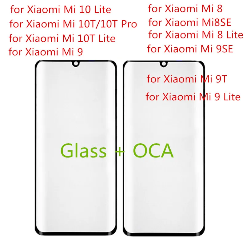 Touch Screen Front Glass for Xiaomi Mi 9 9T Pro 10T 10 Lite 8 Lite SELCD Display Out Panel Cover Repair Replace Parts + OCA