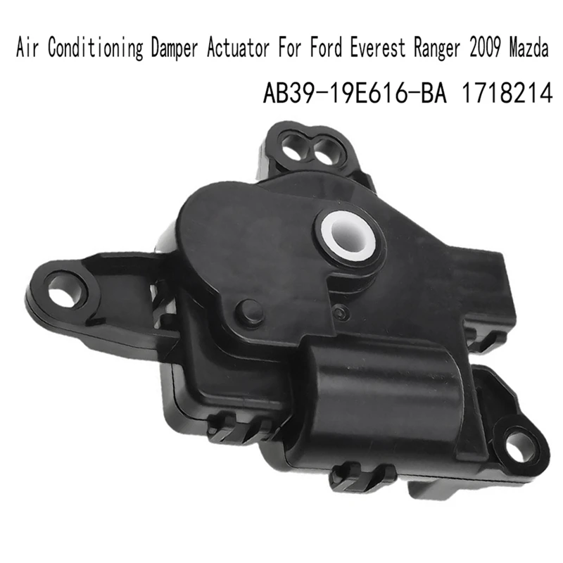 

AB39-19E616-BA привод демпфера кондиционера автомобиля для Ford Everest Ranger 2009 запасные части для Mazda 1718214, привод теплового воздуха