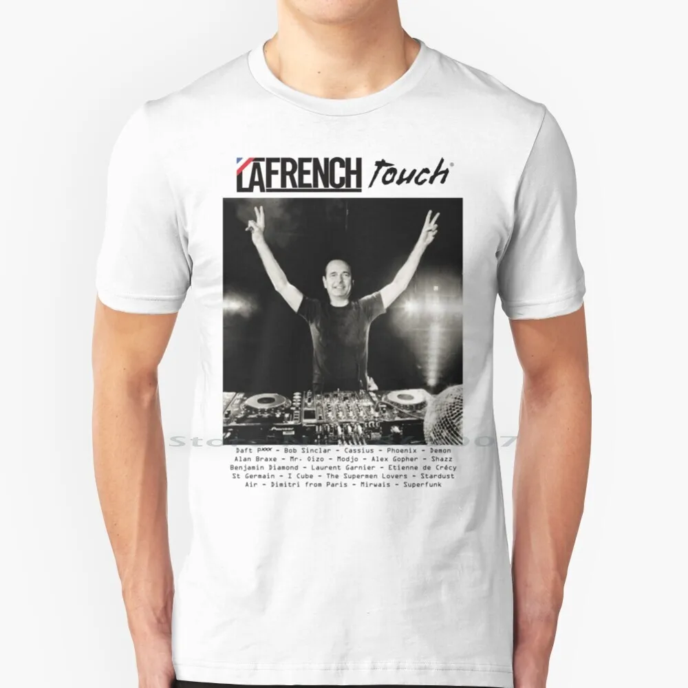 Lunga Vita In Francia!: Modello Di La French Touch & Chirac T Shirt Cotton 6Xl The French Touch House Music Electro