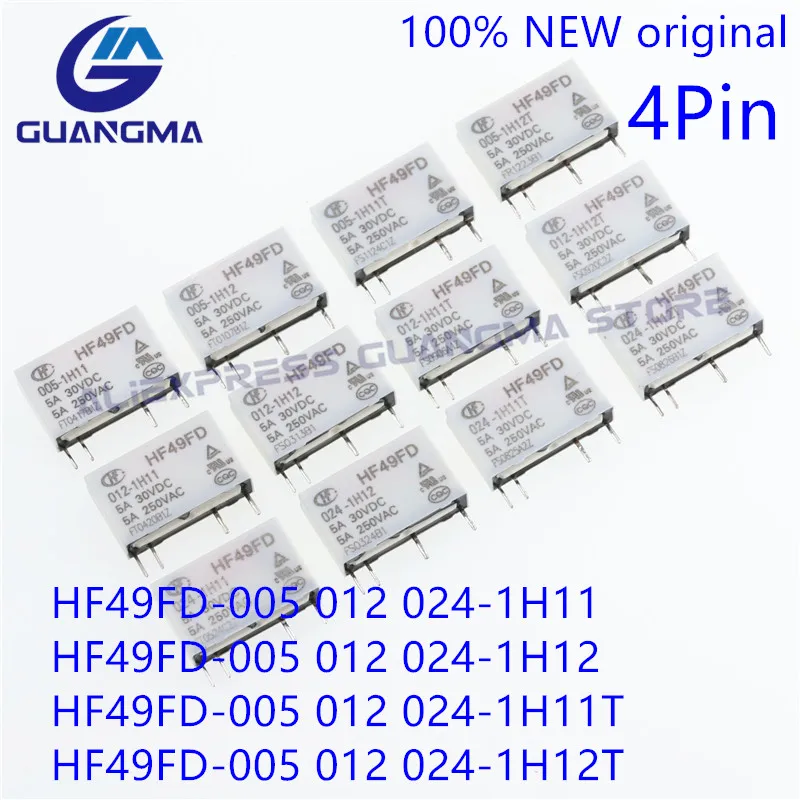 

20PCS 100% NEW HF49FD Relay 5V 12V 24VDC HF49FD-005-1H11 HF49FD-012-1H11T HF49FD-024-1H12T HF49FD-005 012 024 1H11 1H12 5A 4Pin