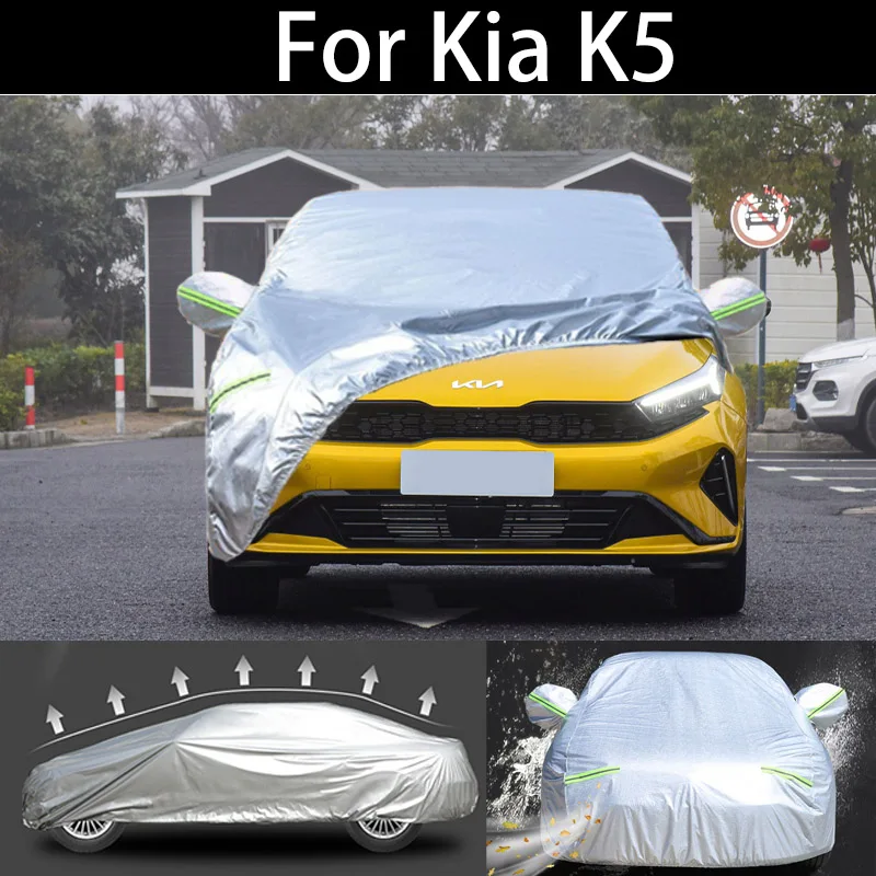 

For Kia K5 winter Car Cover Dustproof Outdoor Indoor UV Snow Resistant Sun rain Protection waterproof hail cover for car