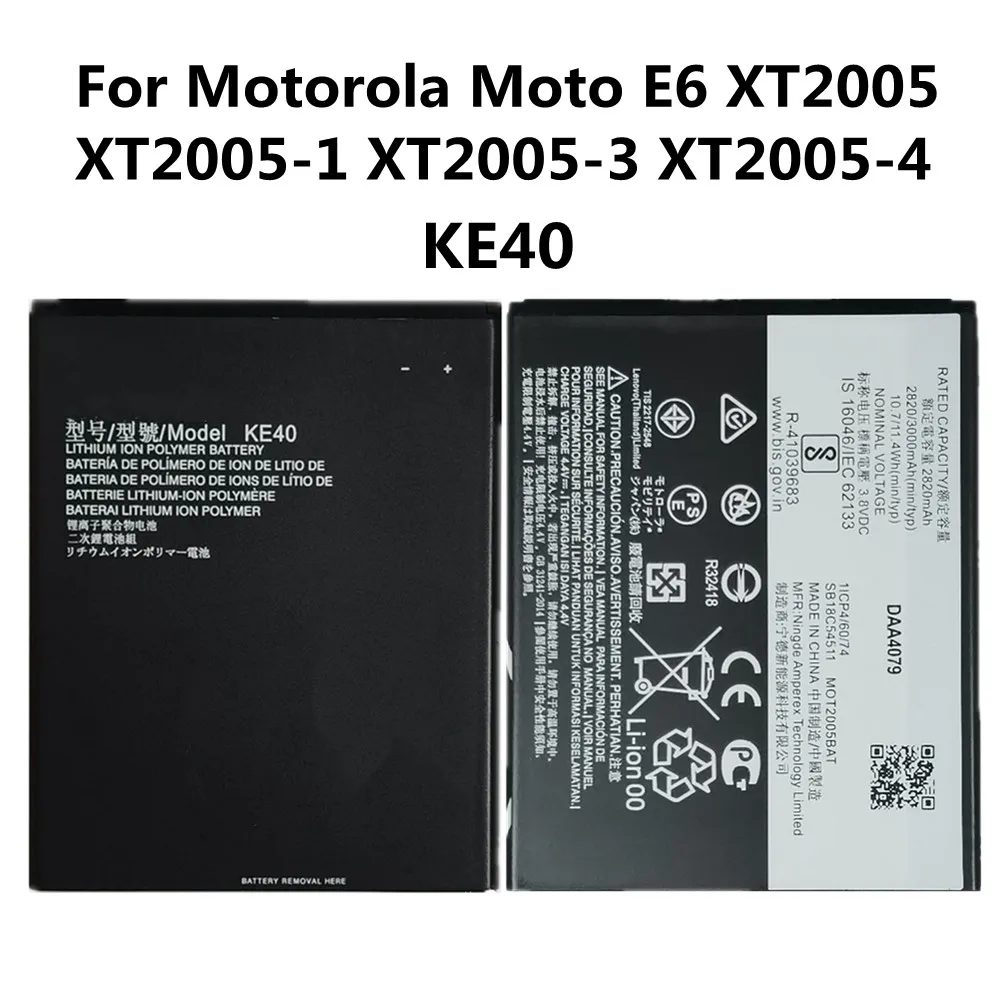 

KE40 New Battery 3000mAh For Motorola Moto E6 XT2005 XT2005-1/3/4 High Quality KE40 CellPhone Rechargeable Li-ion Battery