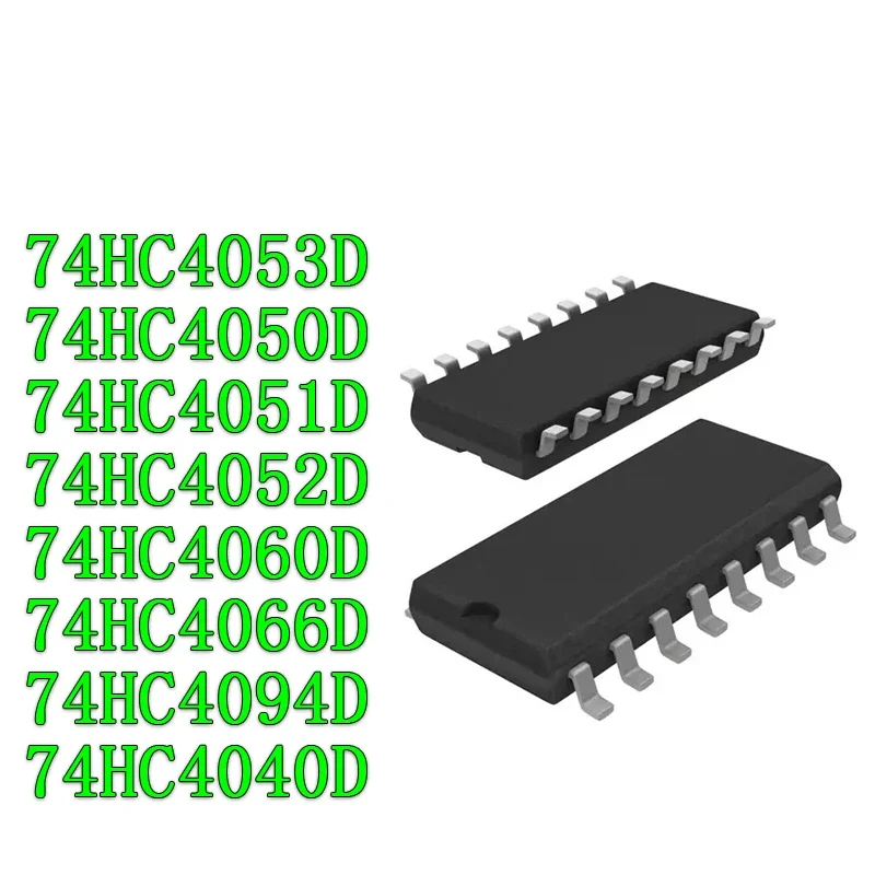 

10PCS 74HC4053D 74HC4053 SOP SOP-16 74HC4050D 74HC4051D 74HC4052D 74HC4060D 74HC4066D 74HC4094D 74HC4051 74HC4052 74HC4040D