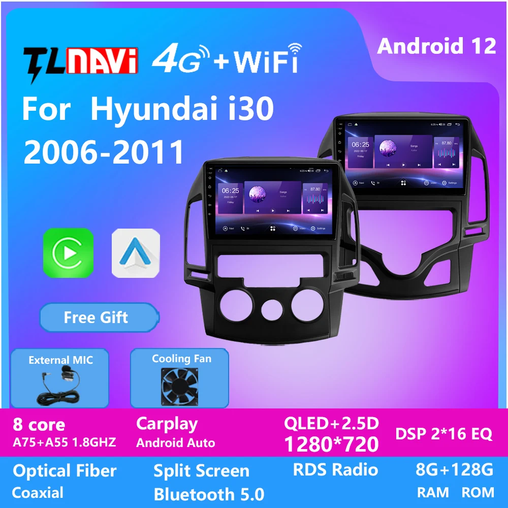 

9 дюймовый Android 12 автомобильный радиоприемник, мультимедийный плеер для Hyundai i30, автомобильный GPS-навигатор 2006-2011 4GLTE WIFI