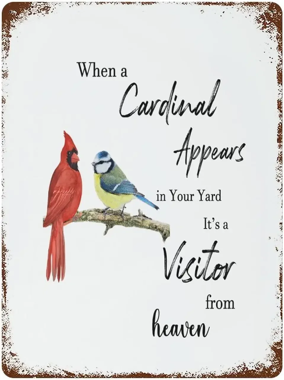 

Памятный день оловянные знаки индивидуальные знаки персонализированные когда появляется красная птица на вашем дворе, это посетитель неба жестяной знак Декор