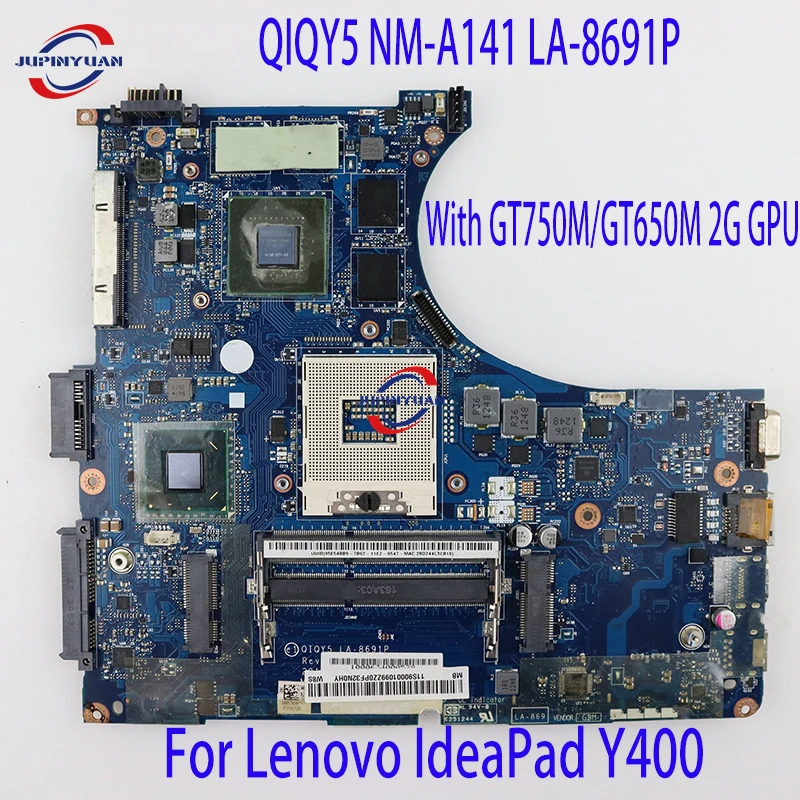 

QIQY5 NM-A141 LA-8691P Mainboard For Lenovo IdeaPad Y400 Laptop Motherboard With GT750M/GT650M 2G GPU HM76 DDR3 100% Working