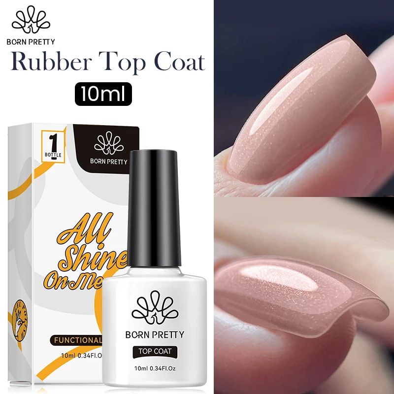 Born Pretty 10Ml Top Coat In Gomma Gel Smalto Per Unghie Nail Art Vernice Semipermanente Tutto Per Manicure Base Gel Nail-Prep