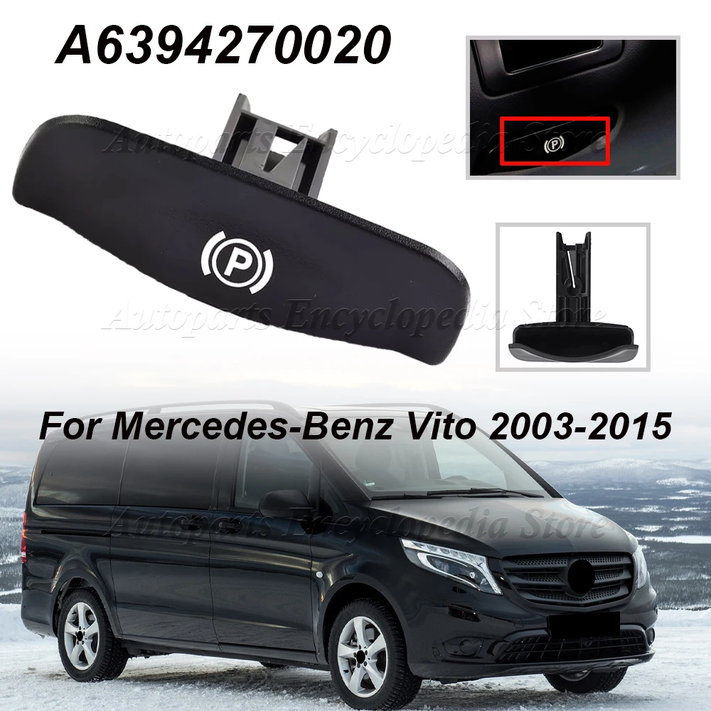 A6394270020 For Mercedes-Benz Vito W639 Viano 2003-2015 New Handbrake Parking Brake Lever Release Handle 802728-04