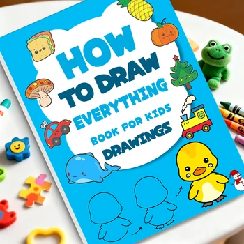 Libro didattico sull'arte per bambini - Come disegnare tutto con semplici passaggi, stimolare la creatività e le abilità di disegno