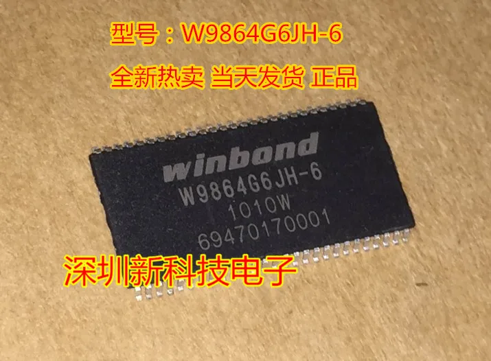 

Free shipping DDR W9864G6JH-6 W9864G6IH-6 W9864G6XH-6 5PCS Please leave a comment