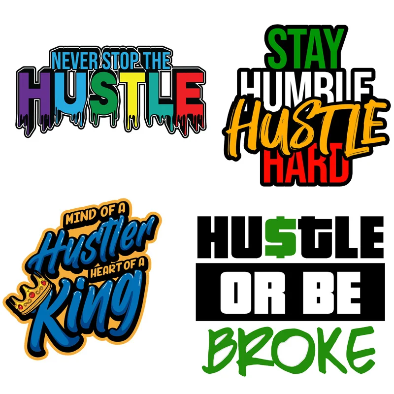 King Hustle Car Sticker Never Stop The Hustle Stickers Hustle Or Be Broke Moto Off Road Vehicle Helmet Laptop Frigorifero