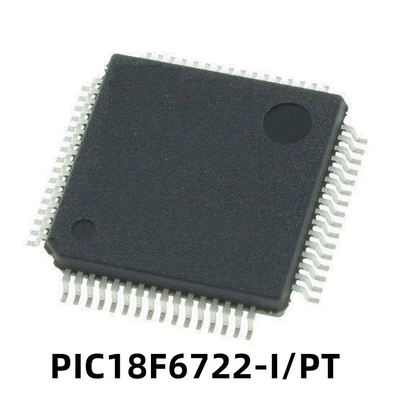 

1PCS Original PIC18F6722-I/PT PIC18F6722 Patch TQFP64 Microcontroller