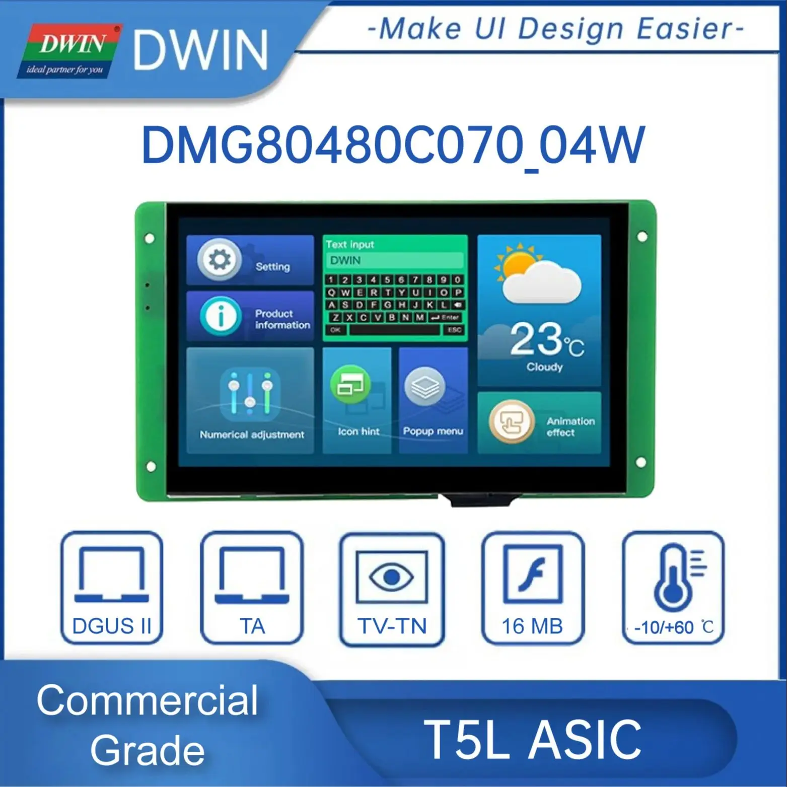 

Dwin 7.0-inch UART TFT Touch Module HMI Display 800*480 Commercial Grade 262K Colors RGB Interface TV-TN-TFT-LCD Smart Screen