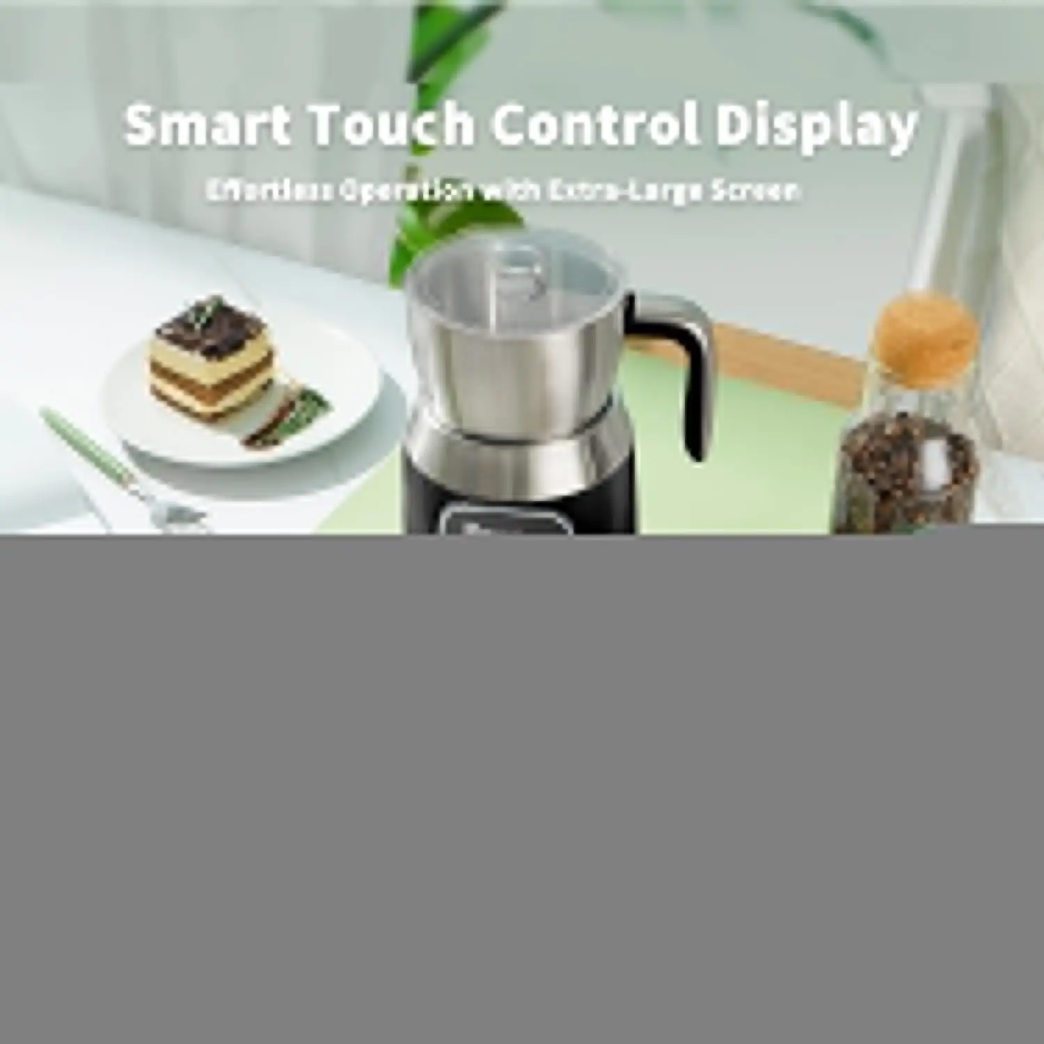 House Milk Frother, 21OZ Variable Temp and Froth Thickness Milk Frother and Steamer, Smart Touch Control Milk Warmer, Di 5