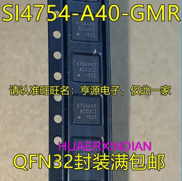 

10PCS New Original SI4754 SI4754-A40-GMR 4754A40 QFN32