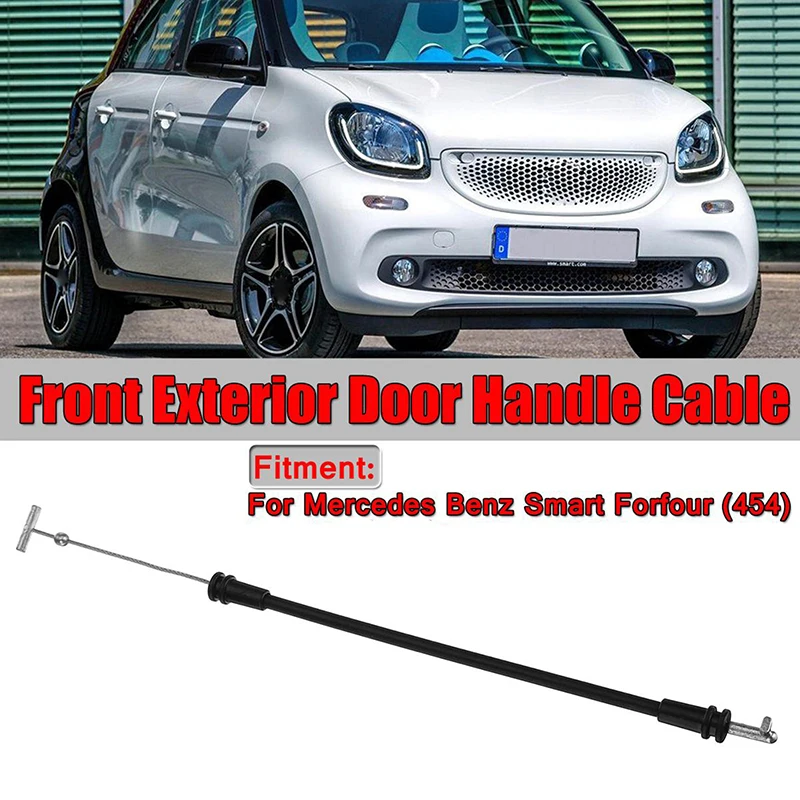 자동차 전면 외부 문짝 핸들 케이블, Smart Forfour 2004 2005 2006 좌우 액세서리 A4547230169 교체 부품