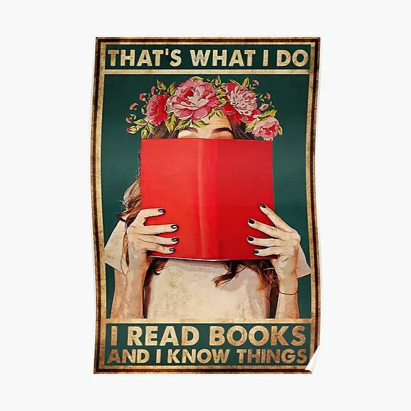 

Vintage That Is What I Do I Read Books An Poster Decor Vintage Modern Wall Room Decoration Picture Print Funny Mural No Frame