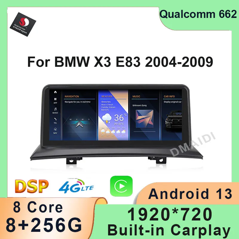 

Car Video Player For Bmw X3 E83 8G+256G Qualcomm 12.5" ID8 Android13 Bluetooth GPS Navigation Screen Apple Carplay Auto WIFI 4G