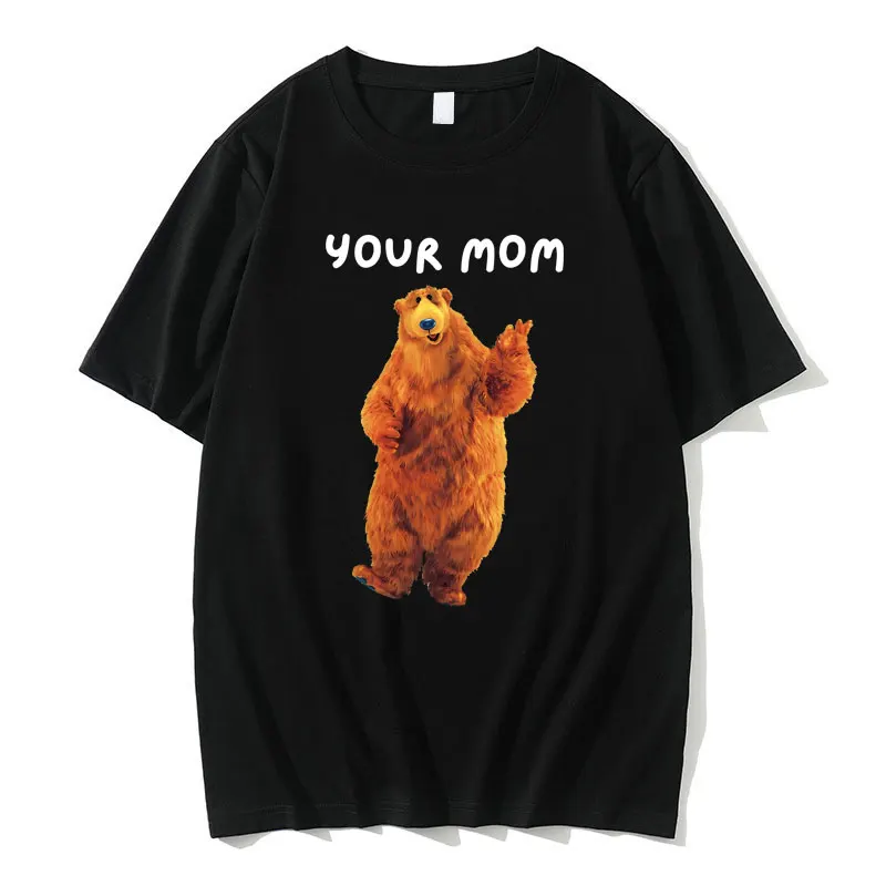 

Funny Your Mom T-shirts Men Women Cute Kawaii Tshirt Casual Round Neck Pure Cotton Short Sleeve Tees Cartoon Graphic T Shirts