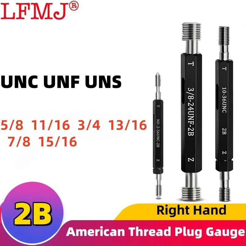 1PCS 2B UNC UNF UNS GCR15 스틸 나사 게이지 미국 표준 미세 나사 플러그 게이지 5/8 11/16 3/4 13/16 7/8 15/16 측정 도구
