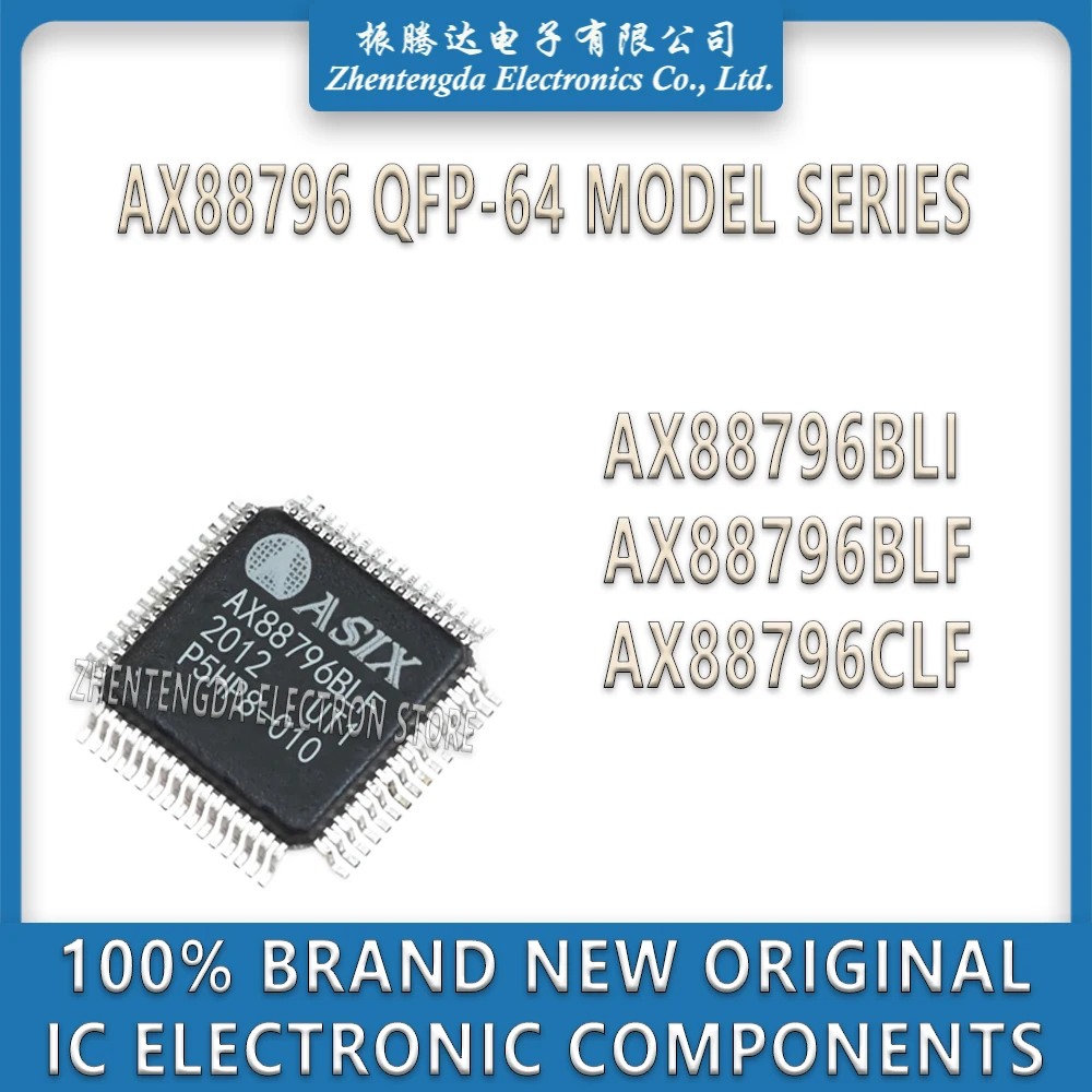AX88796BLI AX88796BLF AX88796CLF AX88796 IC Chip QFP-64