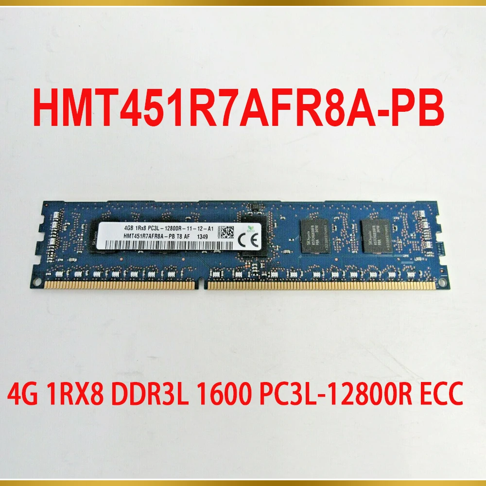 1 Pcs 4GB 4G 1RX8 DDR3L 1600 PC3L 12800R ECC RAM For SK Hynix Memory HMT451R7AFR8A