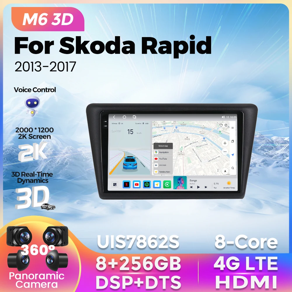 

M6 Pro 3D Car Radio 8G+256G For Skoda Rapid 2013 - 2017 Android 12 Navigation GPS Multimedia Video Player Wireless Carplay AUTO