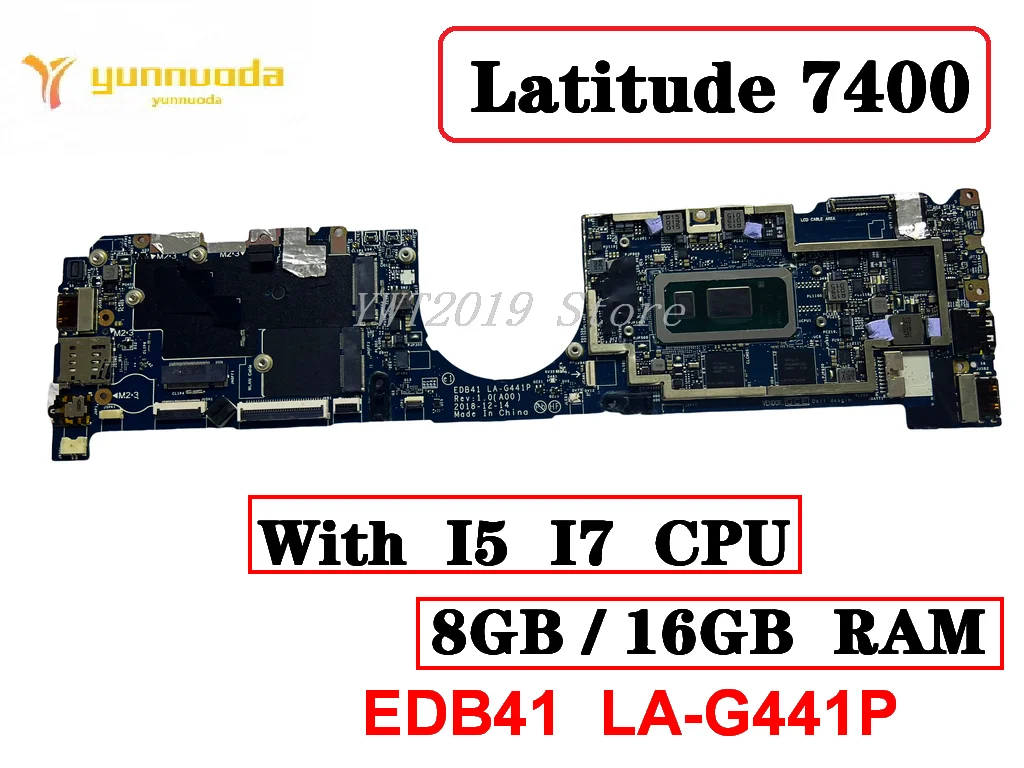 

Original For DELL Latitude 7400 Laptop Motherboard With i5 i7 8th Gen CPU 8GB16GB EDB41 LA-G441P 100% tested Free shipping