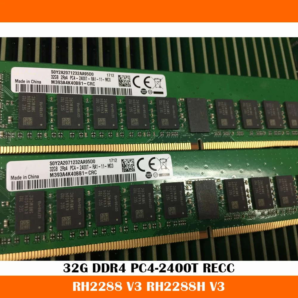 1PCS 32G DDR4 PC4-2400T RECC Server Memory RH2288 V3 RH2288H V3 32GB RAM High Quality