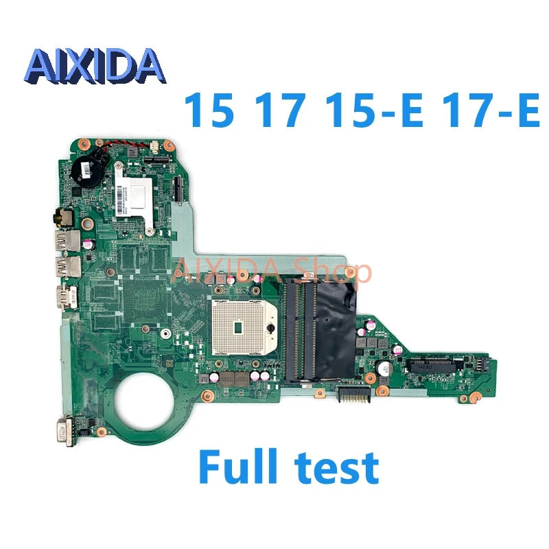 

Материнская плата AIXIDA DA0R75MB6C1 720691-001 720691-501 для ноутбука HP Pavilion 15 17 15-E 17-E, материнская плата 15,6 DDR3, полностью протестирована