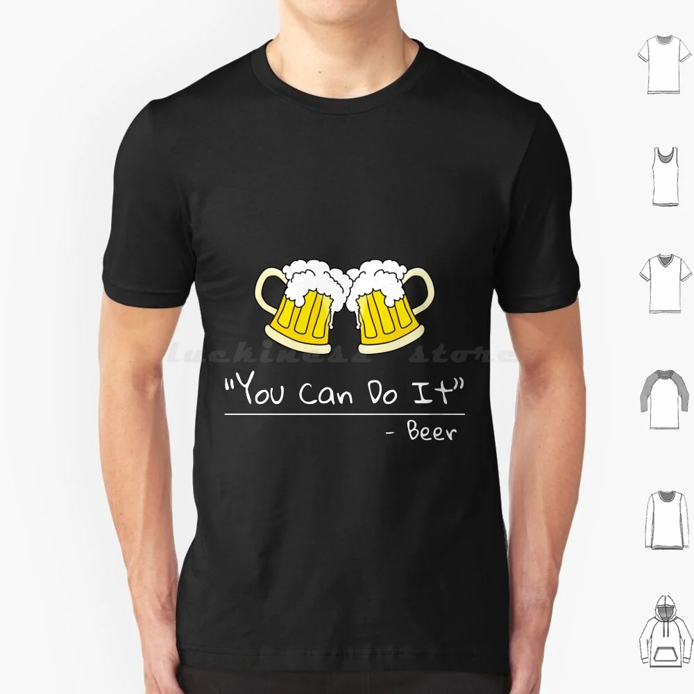 Divertente Puoi Fare La Birra Citazione T Shirt Big Size 100% Cotone Birra Bere Bere Drink Bar Bar Crawl Crawl Divertente Puoi Fare