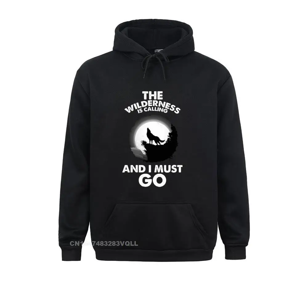 

Hoodies The Wilderness Is Calling Adventure Summer/Fall New Arrival Birthday Long Sleeve Mens Sweatshirts Street Hoods