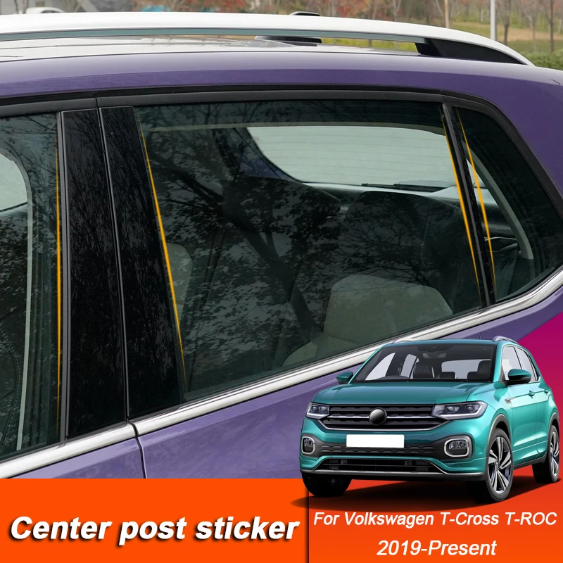 

6PCS Car Window Center Pillar Sticker PVC Trim Anti-Scratch Film Auto Accessories For Volkswagen T-ROC T-Cross 2019-Present