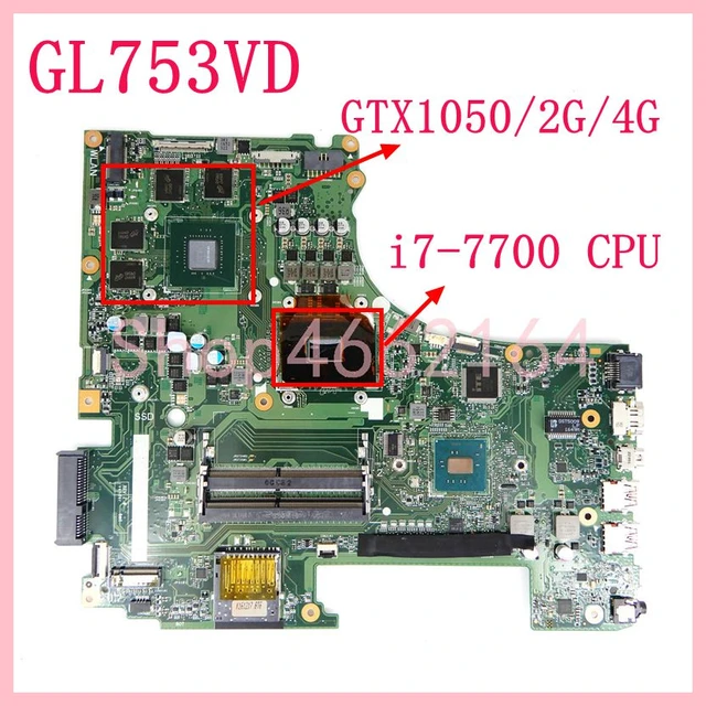 Gl753vd I7-7700hq Gtx1050/2g/4g Graphics Card Notebbook Mainboard For Asus  Gl753 Gl753v Gl753vd Gl753v Fx73v Laptop Motherboard - Laptop Motherboard -  AliExpress