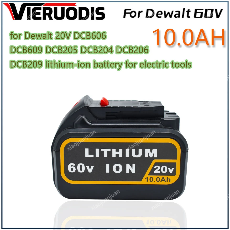

NEW10.0Ah 20V 60V MAX Replacement Battery for Dewalt DCB606 DCB609 DCB205 DCB204 DCB206 DCB209 Power Screwdriver Tools Batteries